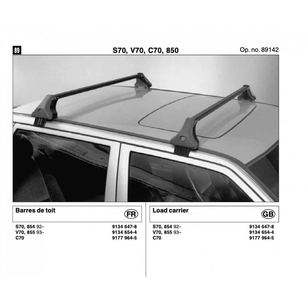Katuseraam OEM VOLVO 850/V70 tavaline katus (1993-2000) 9134654